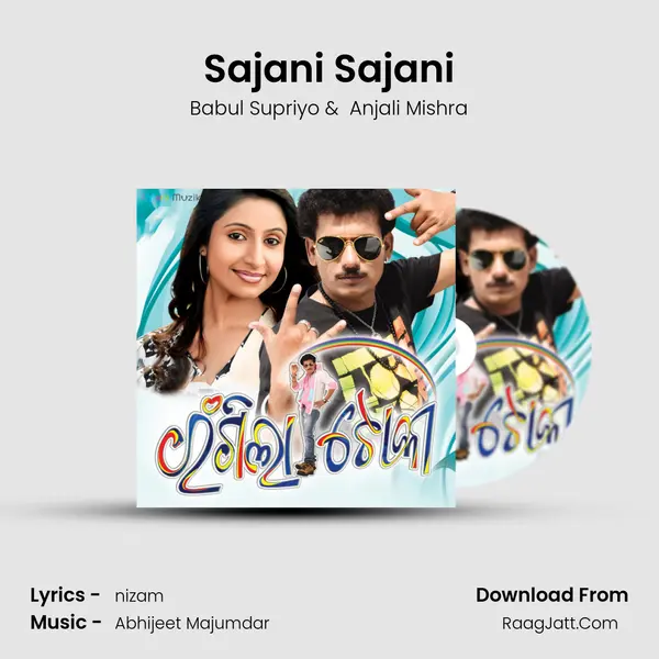 Sajani Sajani MP3 Song by Babul Supriyo Cover