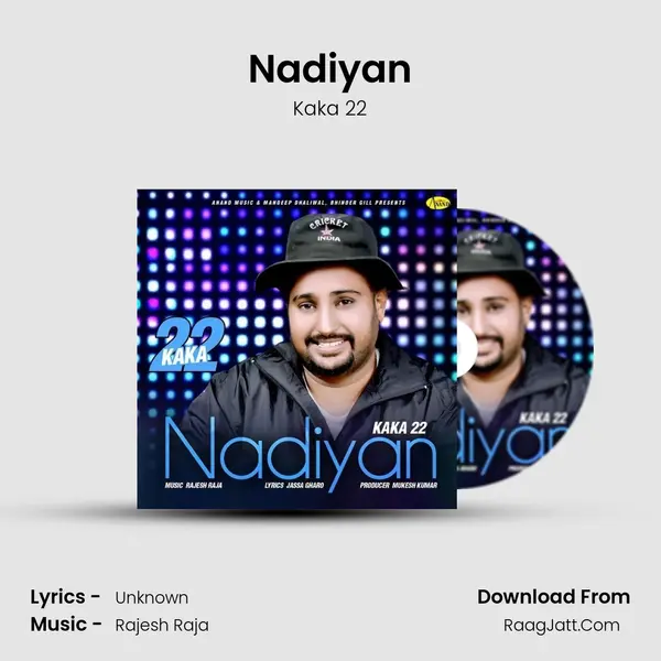 Nadiyan MP3 Song by Kaka 22 Cover