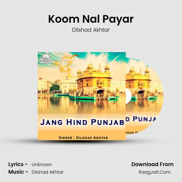 Koom Nal Payar MP3 Song by Dilshad Akhtar Cover