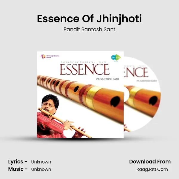 Essence Of Jhinjhoti MP3 Song by Pandit Santosh Sant Cover