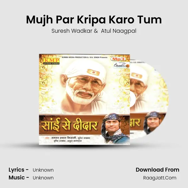 Mujh Par Kripa Karo Tum MP3 Song by Suresh Wadkar Cover