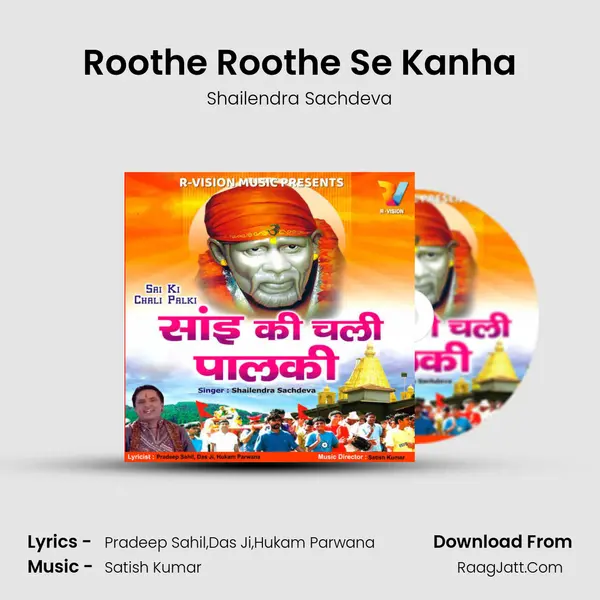 Roothe Roothe Se Kanha MP3 Song by Shailendra Sachdeva Cover
