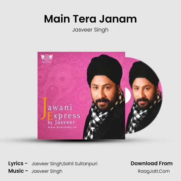 Main Tera Janam mp3 song
