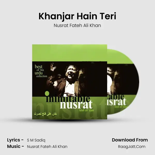 Khanjar Hain Teri MP3 Song by Nusrat Fateh Ali Khan Cover