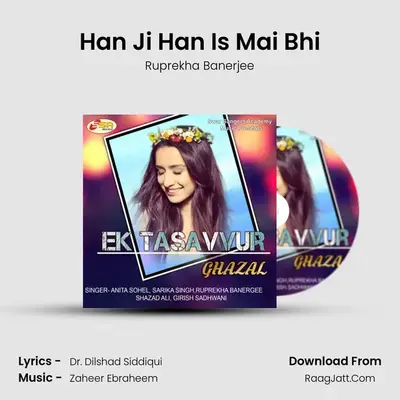 Han Ji Han Is Mai Bhi MP3 Song by Ruprekha Banerjee Cover