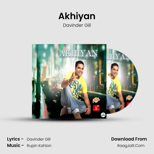 Akhiyan MP3 Song by Davinder Gill Cover