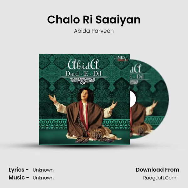 Chalo Ri Saaiyan MP3 Song by Abida Parveen Cover