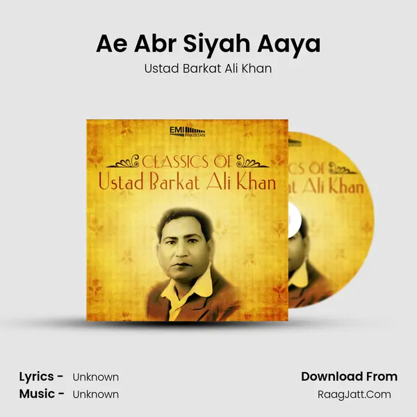 Ae Abr Siyah Aaya MP3 Song by Ustad Barkat Ali Khan Cover