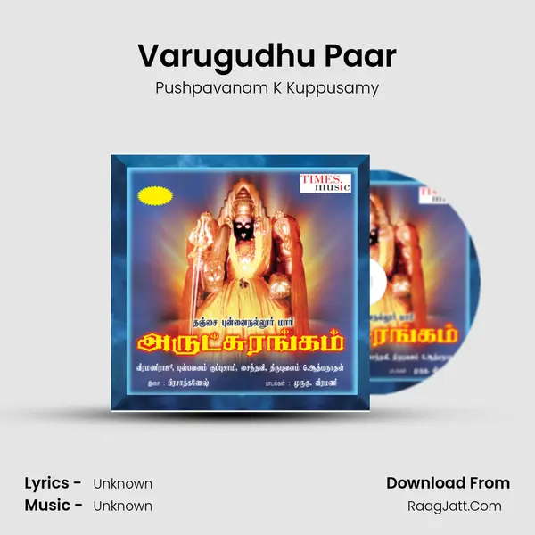 Varugudhu Paar MP3 Song by Pushpavanam K Kuppusamy Cover