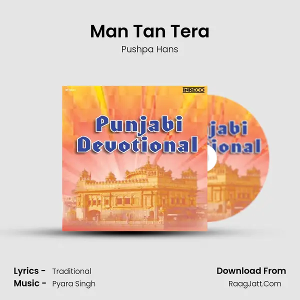 Man Tan Tera MP3 Song by Pushpa Hans Cover