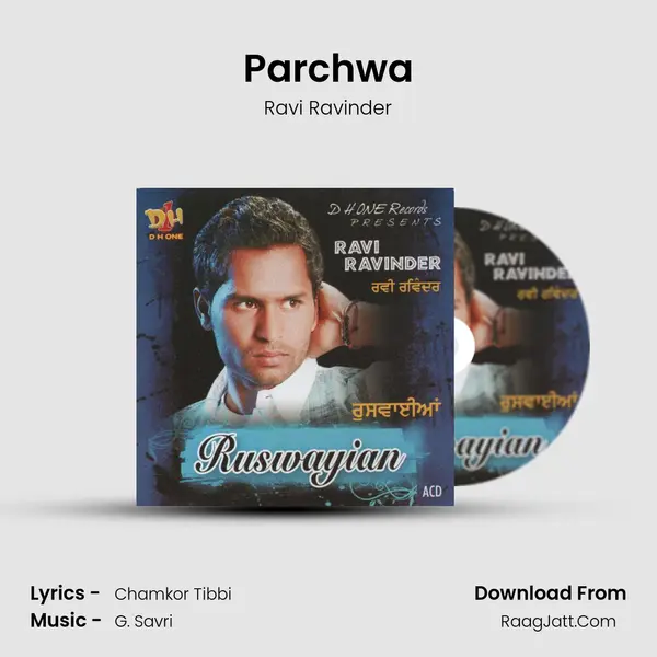 Parchwa MP3 Song by Ravi Ravinder Cover