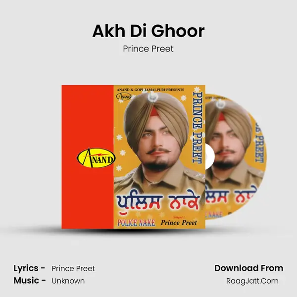 Akh Di Ghoor mp3 song