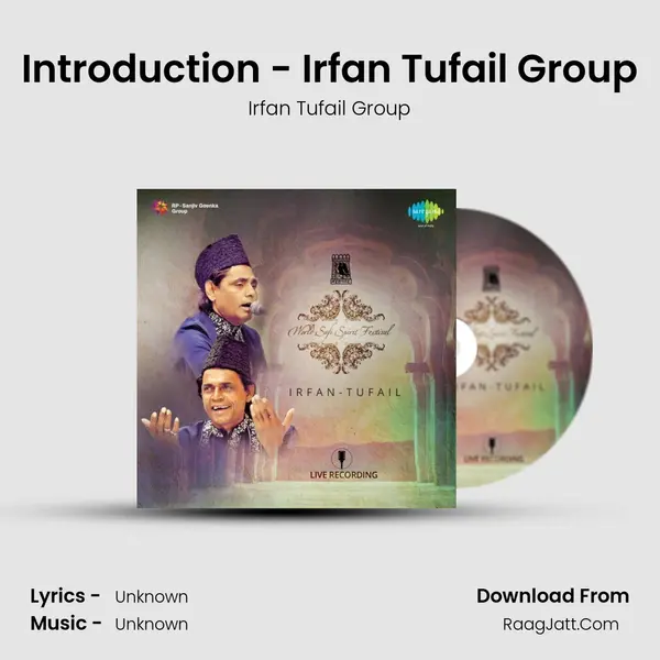 Introduction - Irfan Tufail Group MP3 Song by Irfan Tufail Group Cover