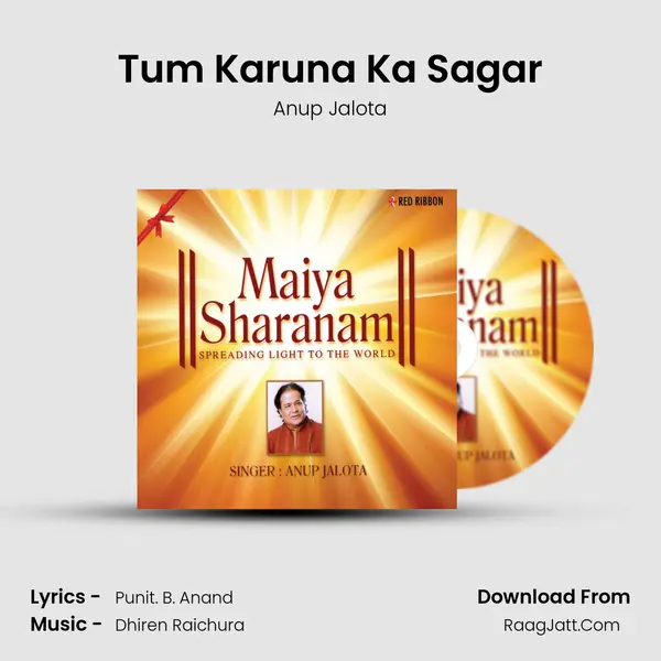 Tum Karuna Ka Sagar MP3 Song by Anup Jalota Cover