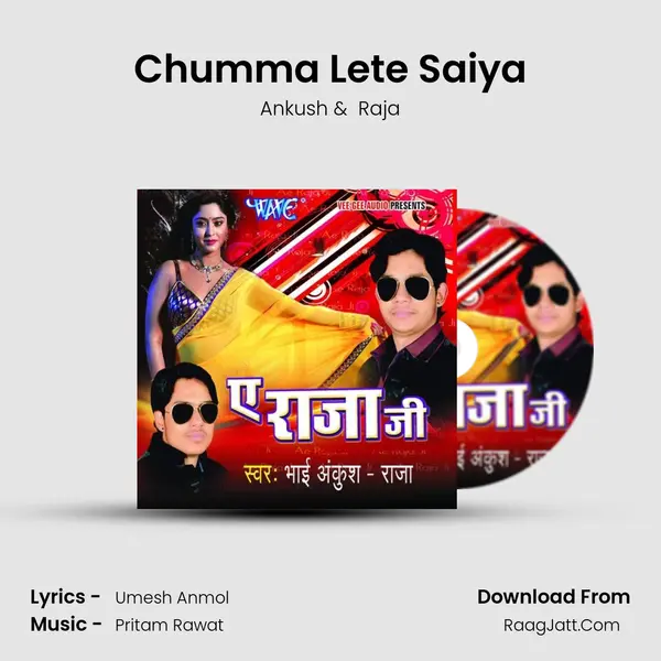 Chumma Lete Saiya MP3 Song by Ankush Cover