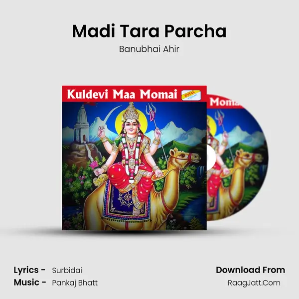 Madi Tara Parcha MP3 Song by Banubhai Ahir Cover