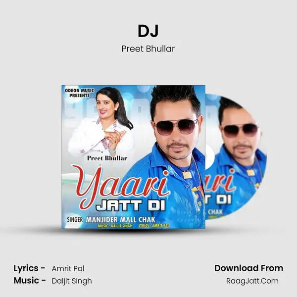 DJ MP3 Song by Preet Bhullar Cover