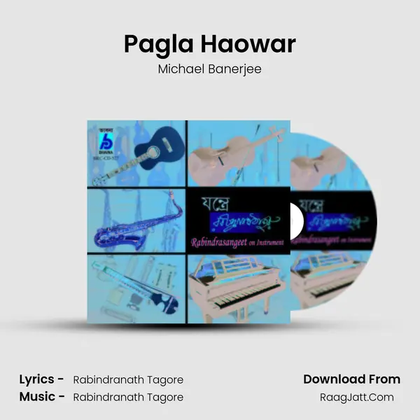 Pagla Haowar MP3 Song by Michael Banerjee Cover
