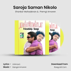 Saroja Saman Nikolo (From "Chennai-600028") Cover