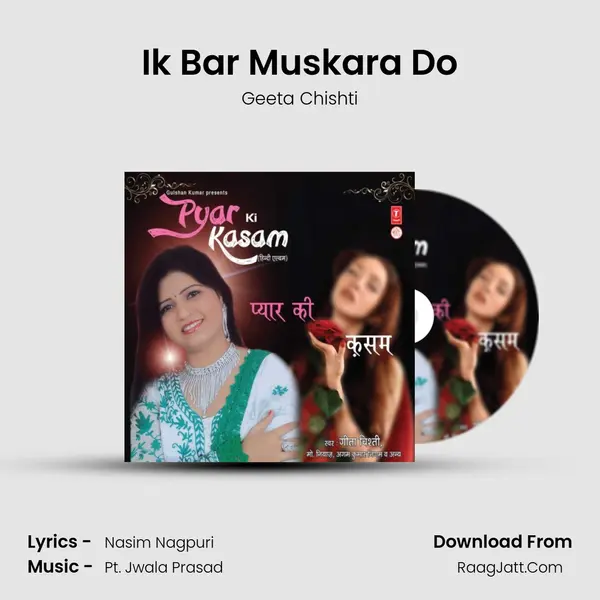 Ik Bar Muskara Do mp3 song