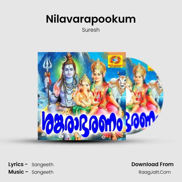 Nilavarapookum MP3 Song by Suresh Cover