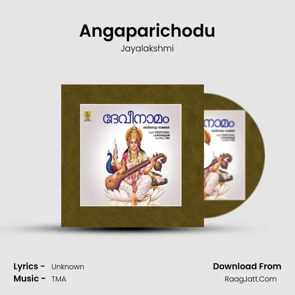 Angaparichodu MP3 Song by Jayalakshmi Cover