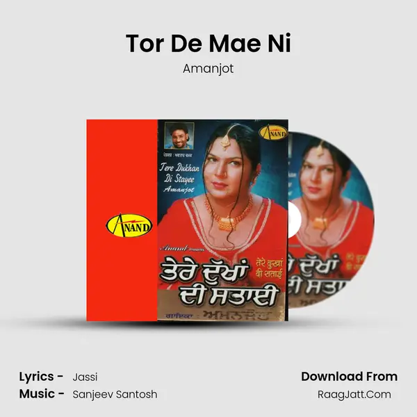 Tor De Mae Ni MP3 Song by Amanjot Cover