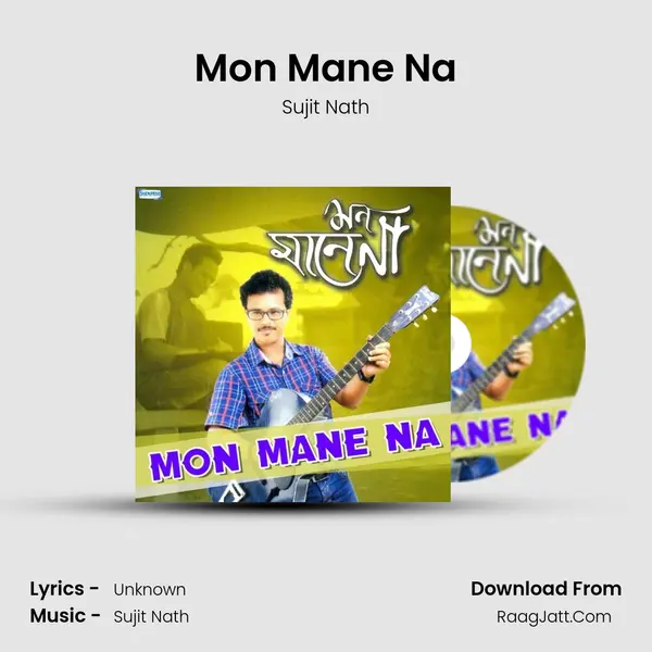 Mon Mane Na mp3 song