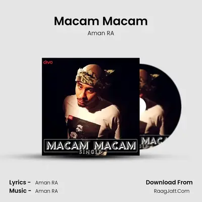 Macam Macam (Single) - Aman RA
