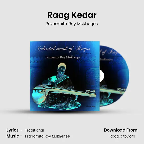 Raag Kedar MP3 Song by Pranomita Roy Mukherjee Cover