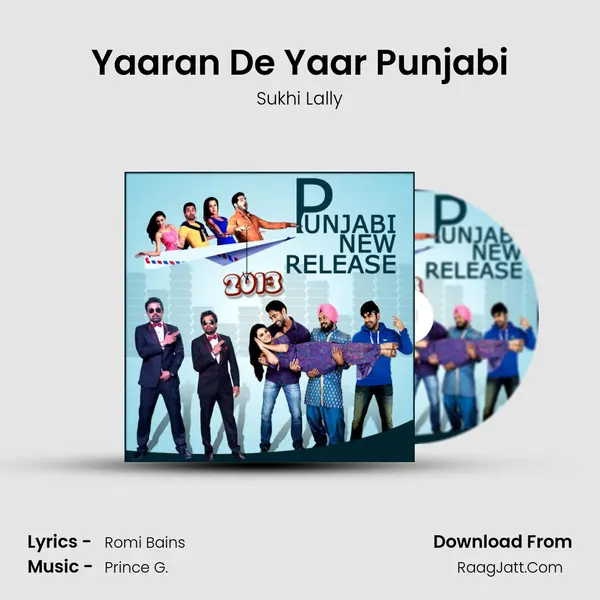 Yaaran De Yaar Punjabi MP3 Song by Sukhi Lally Cover