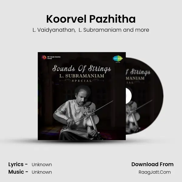 Koorvel Pazhitha MP3 Song by L. Vaidyanathan Cover