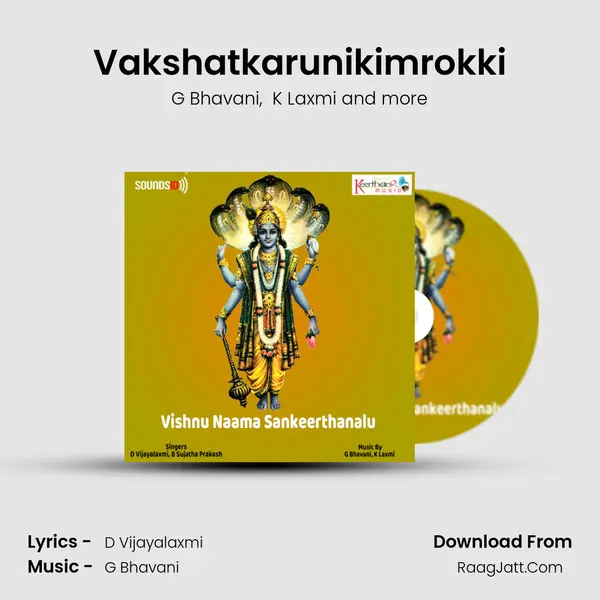 Vakshatkarunikimrokki MP3 Song by G Bhavani Cover