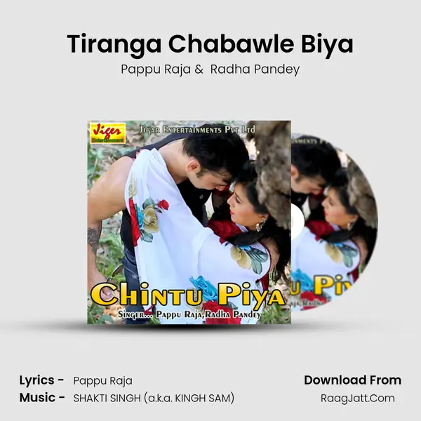 Tiranga Chabawle Biya MP3 Song by Pappu Raja Cover