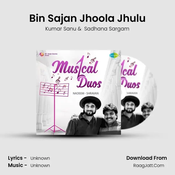 Bin Sajan Jhoola Jhulu Cover