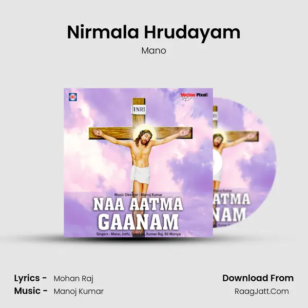 Nirmala Hrudayam MP3 Song by Mano Cover