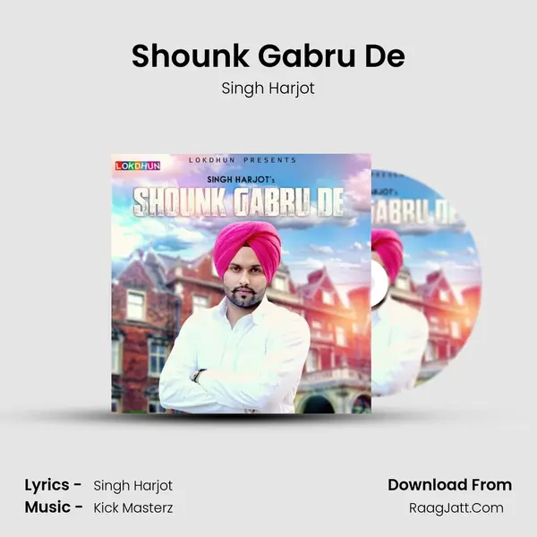 Shounk Gabru De MP3 Song by Singh Harjot Cover