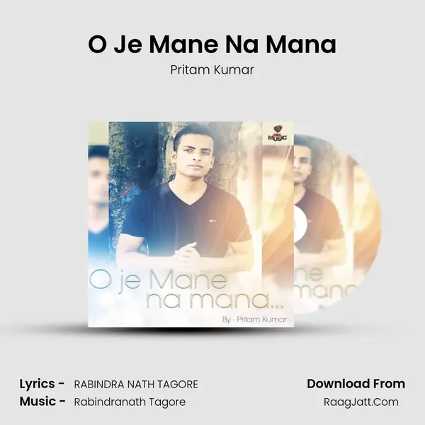 O Je Mane Na Mana MP3 Song by Pritam Kumar Cover