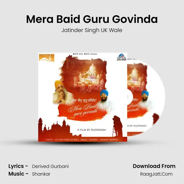 Mera Baid Guru Govinda - Jatinder Singh UK Wale