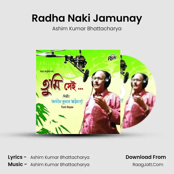 Radha Naki Jamunay MP3 Song by Ashim Kumar Bhattacharya Cover