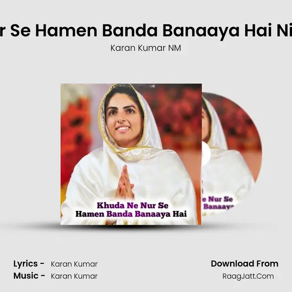Khuda Ne Nur Se Hamen Banda Banaaya Hai Nirankari Song MP3 Song by Karan Kumar NM Cover