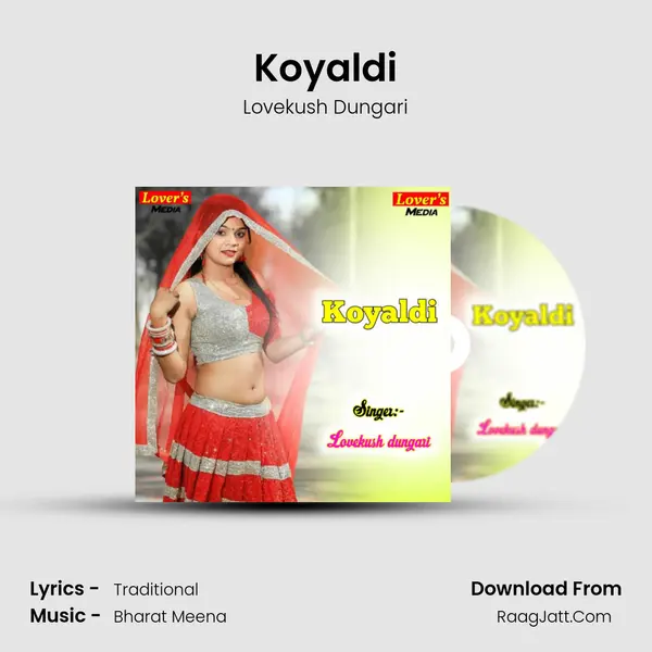 Koyaldi MP3 Song by Lovekush Dungari Cover