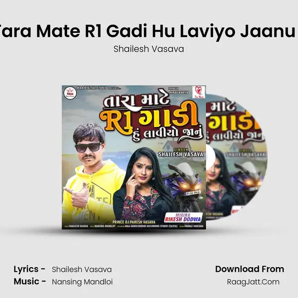 Tara Mate R1 Gadi Hu Laviyo Jaanu 1 MP3 Song by Shailesh Vasava Cover