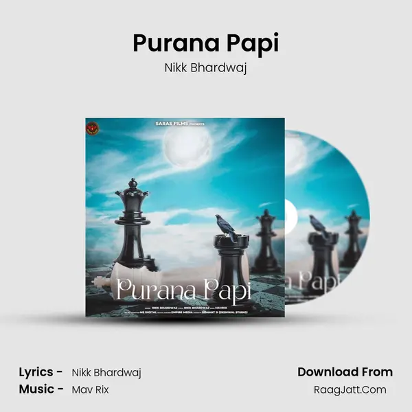 Purana Papi - Nikk Bhardwaj