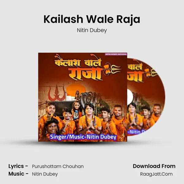 Kailash Wale Raja mp3 song