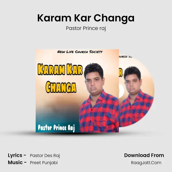 Karam Kar Changa mp3 song