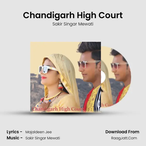 Chandigarh High Court MP3 Song by Sakir Singar Mewati Cover