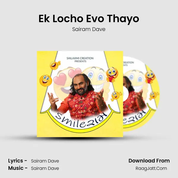 Ek Locho Evo Thayo mp3 song