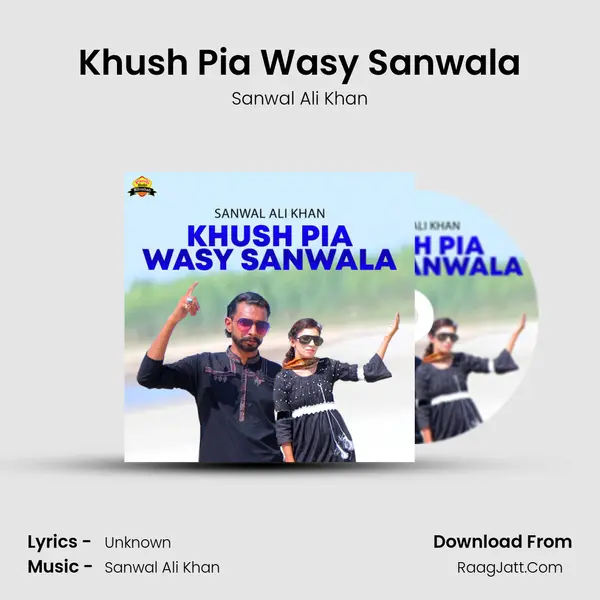 Khush Pia Wasy Sanwala mp3 song