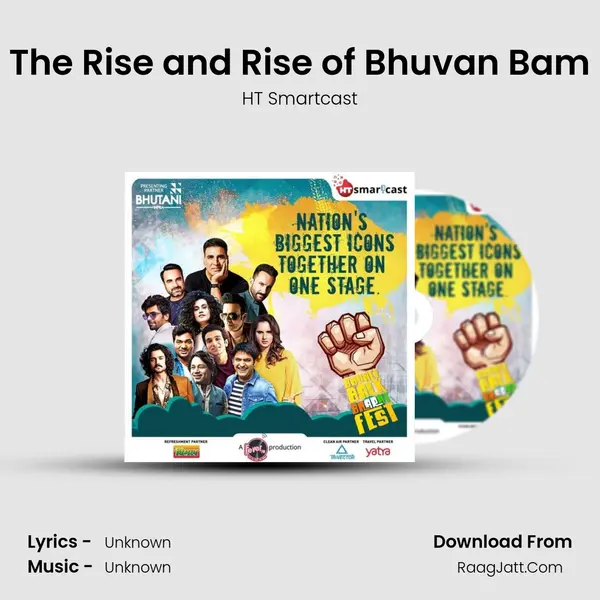 The Rise and Rise of Bhuvan Bam Cover